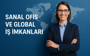 Sanal Ofis ve Global İş İmkanları
